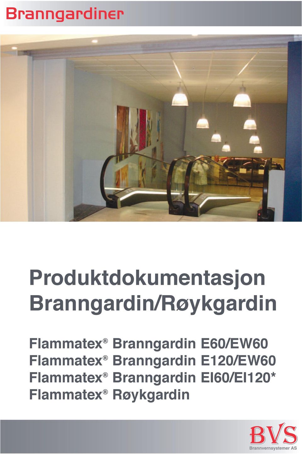 Branngardin E60/EW60 Flammatex Branngardin