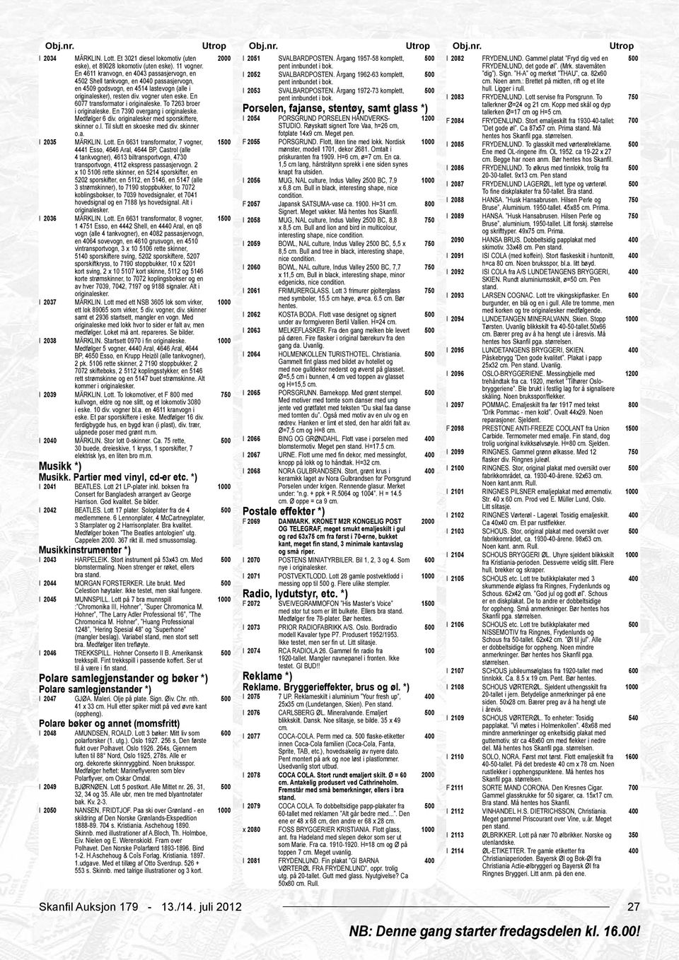 82x60 4502 Shell tankvogn, en 4040 passasjervogn, pent innbundet i bok. cm. Noen anm.: Brettet på midten, rift og et lite en 4509 godsvogn, en 4514 lastevogn (alle i I 2053 SVALBARDPOSTEN.