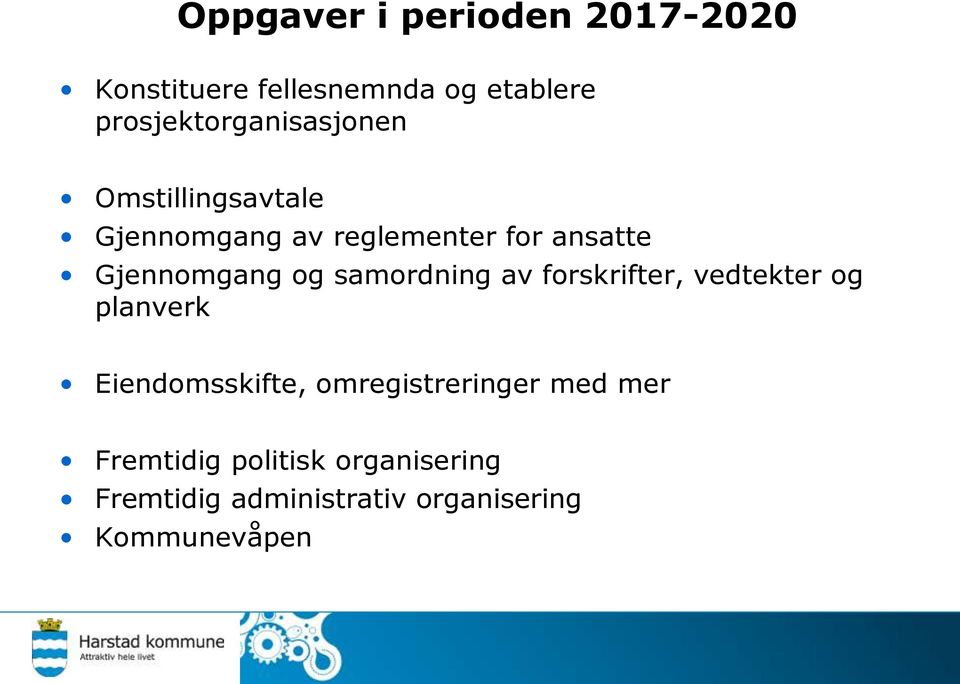 Gjennomgang og samordning av forskrifter, vedtekter og planverk Eiendomsskifte,