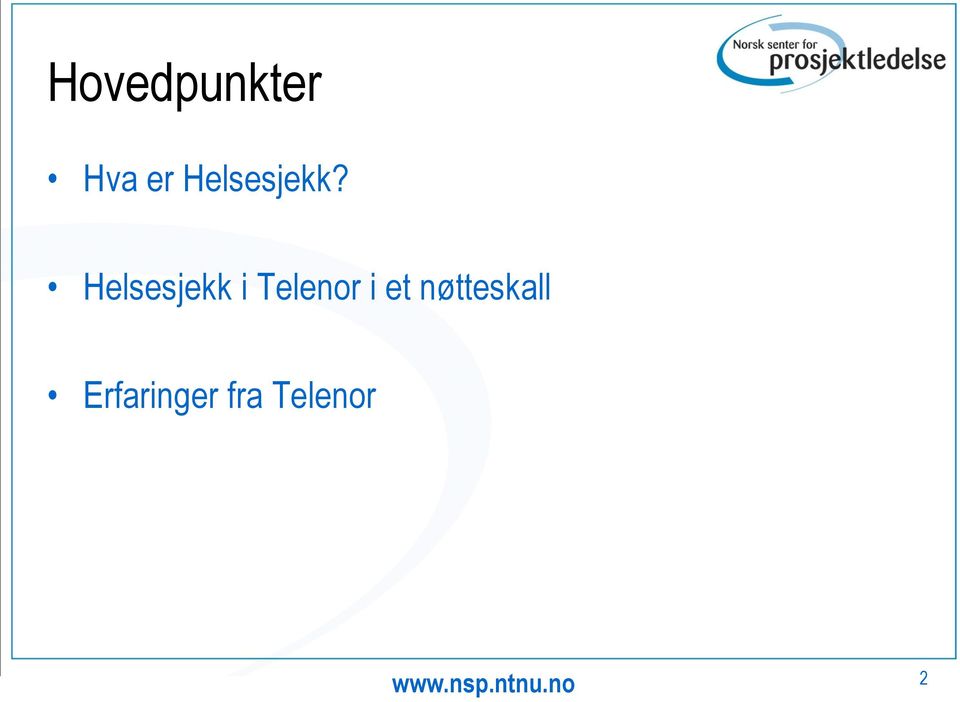 Helsesjekk i Telenor i