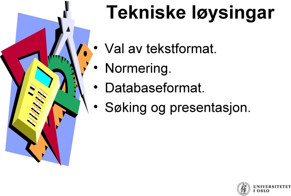 Normering.