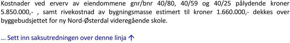 40/59 og 40/25 pålydende kroner.