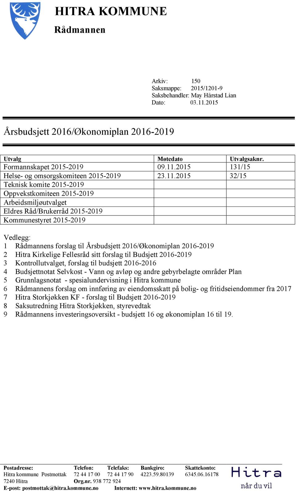 2015 131/15 Helse- og omsorgskomiteen 2015-2019 23.11.