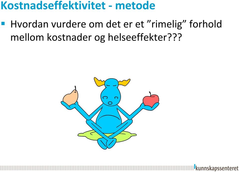 det er et rimelig forhold