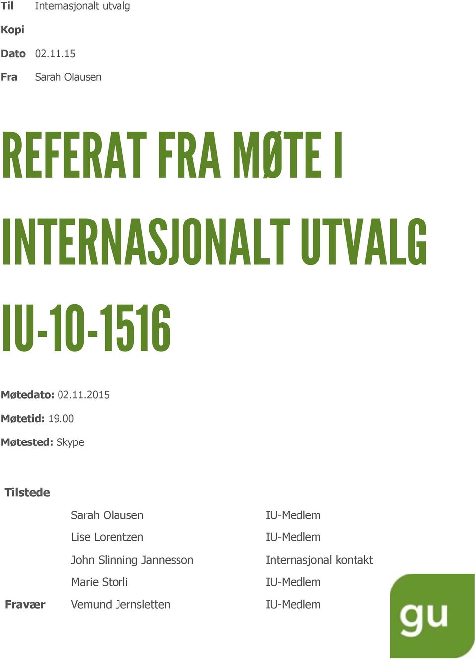 Møtedato: 02.11.2015 Møtetid: 19.