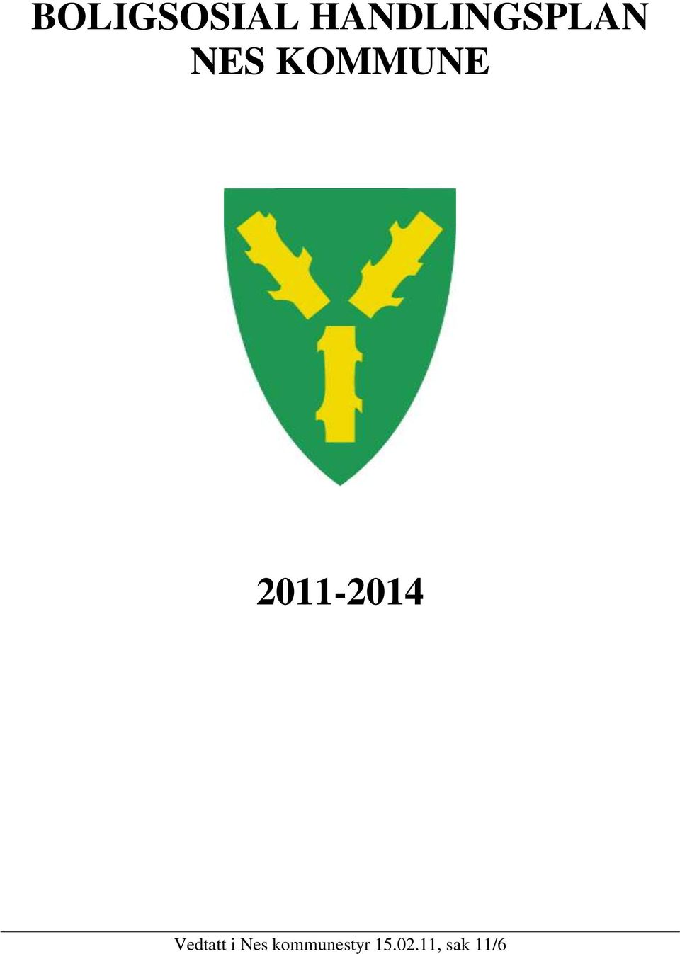KOMMUNE 2011-2014