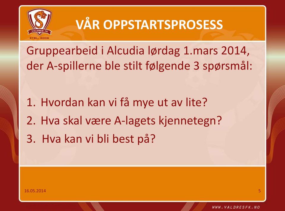 spørsmål: 1. Hvordan kan vi få mye ut av lite? 2.