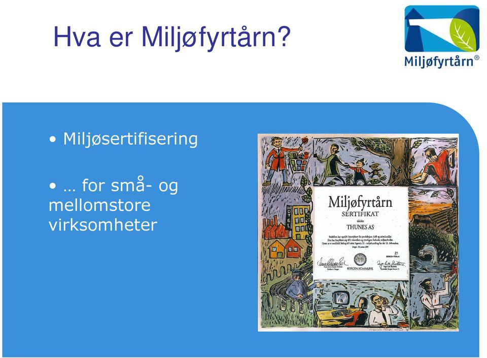 Miljøsertifisering