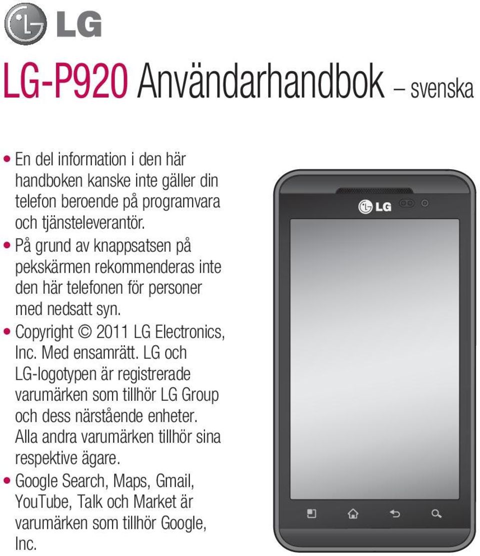 Copyright 2011 LG Electronics, Inc. Med ensamrätt.