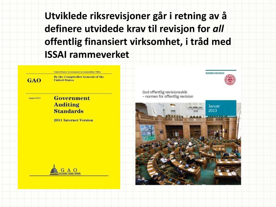 til revisjon for all offentlig