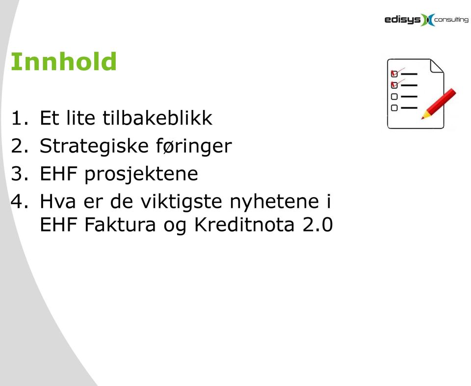 EHF prosjektene 4.