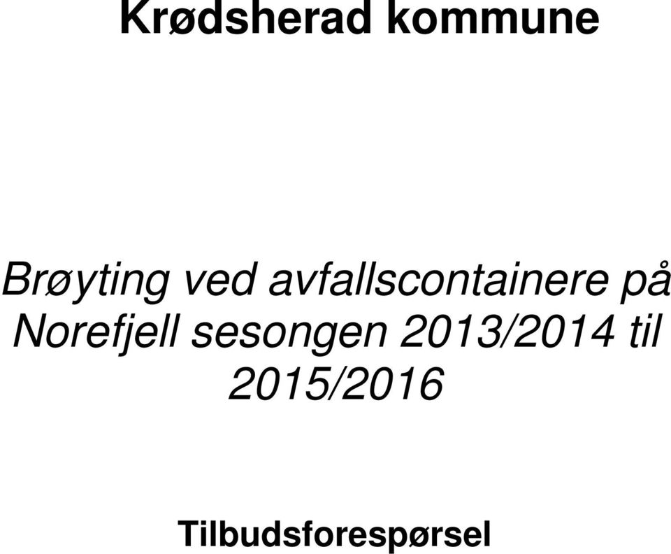 Norefjell sesongen 2013/2014