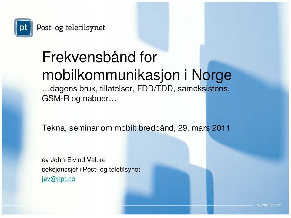 Tekna, seminar om mobilt bredbånd, 29.