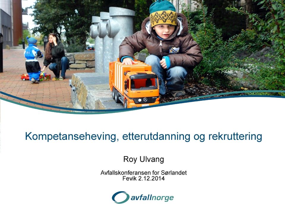 rekruttering Roy Ulvang