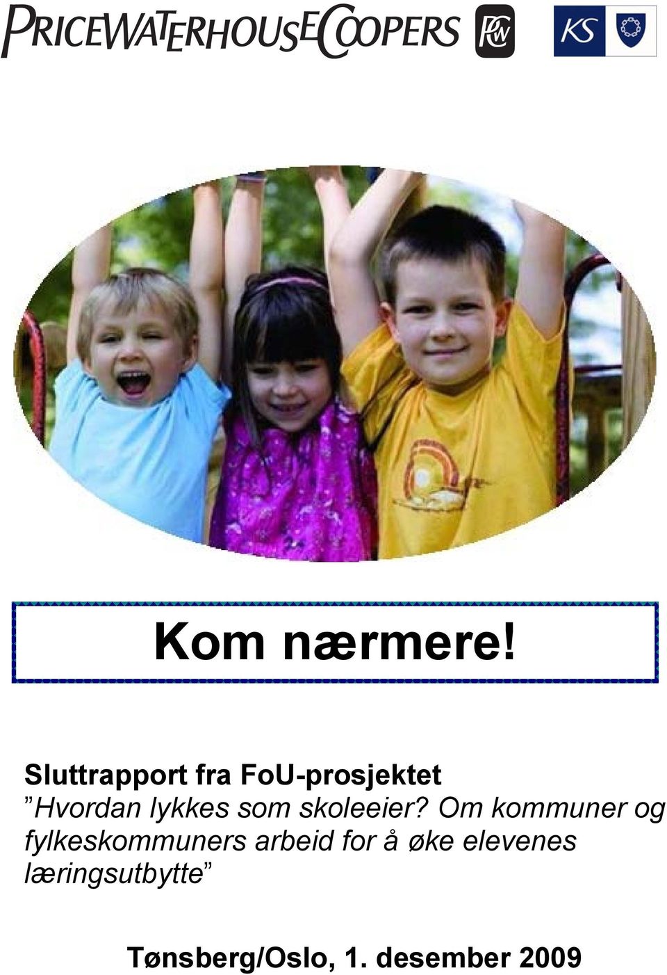 lykkes som skoleeier?