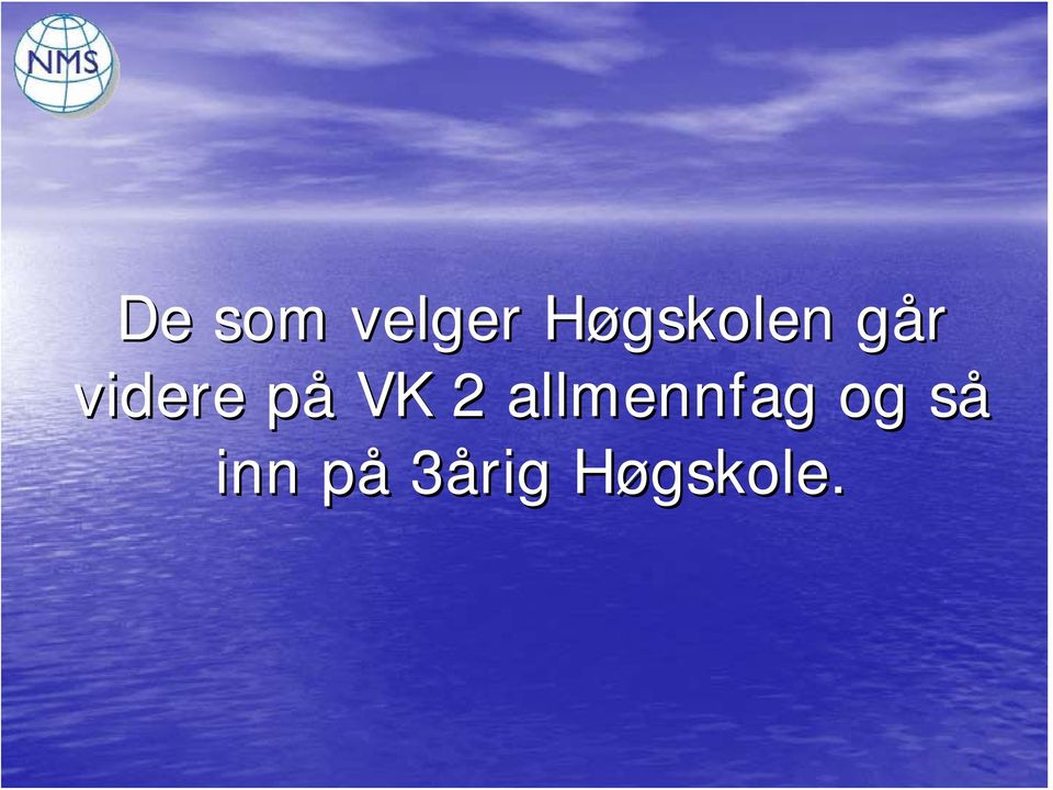 videre påp VK 2