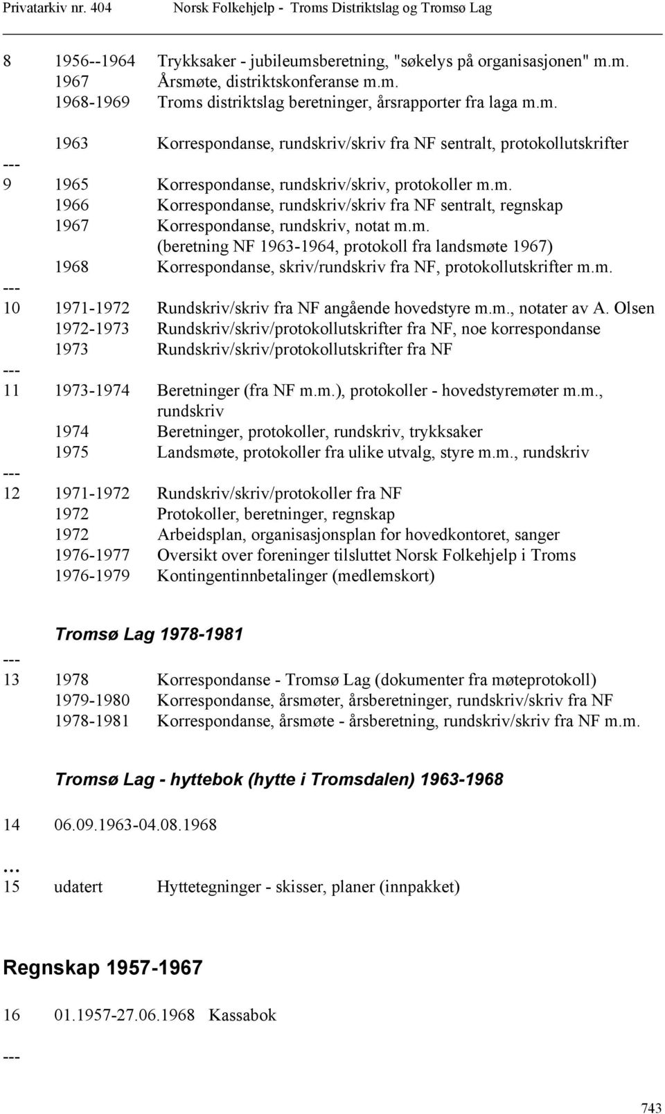 m. 10 1971-1972 Rundskriv/skriv fra NF angående hovedstyre m.m., notater av A.