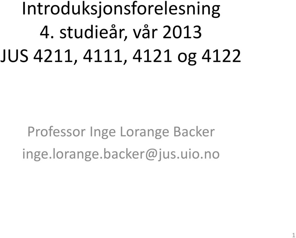 4121 og 4122 Professor Inge