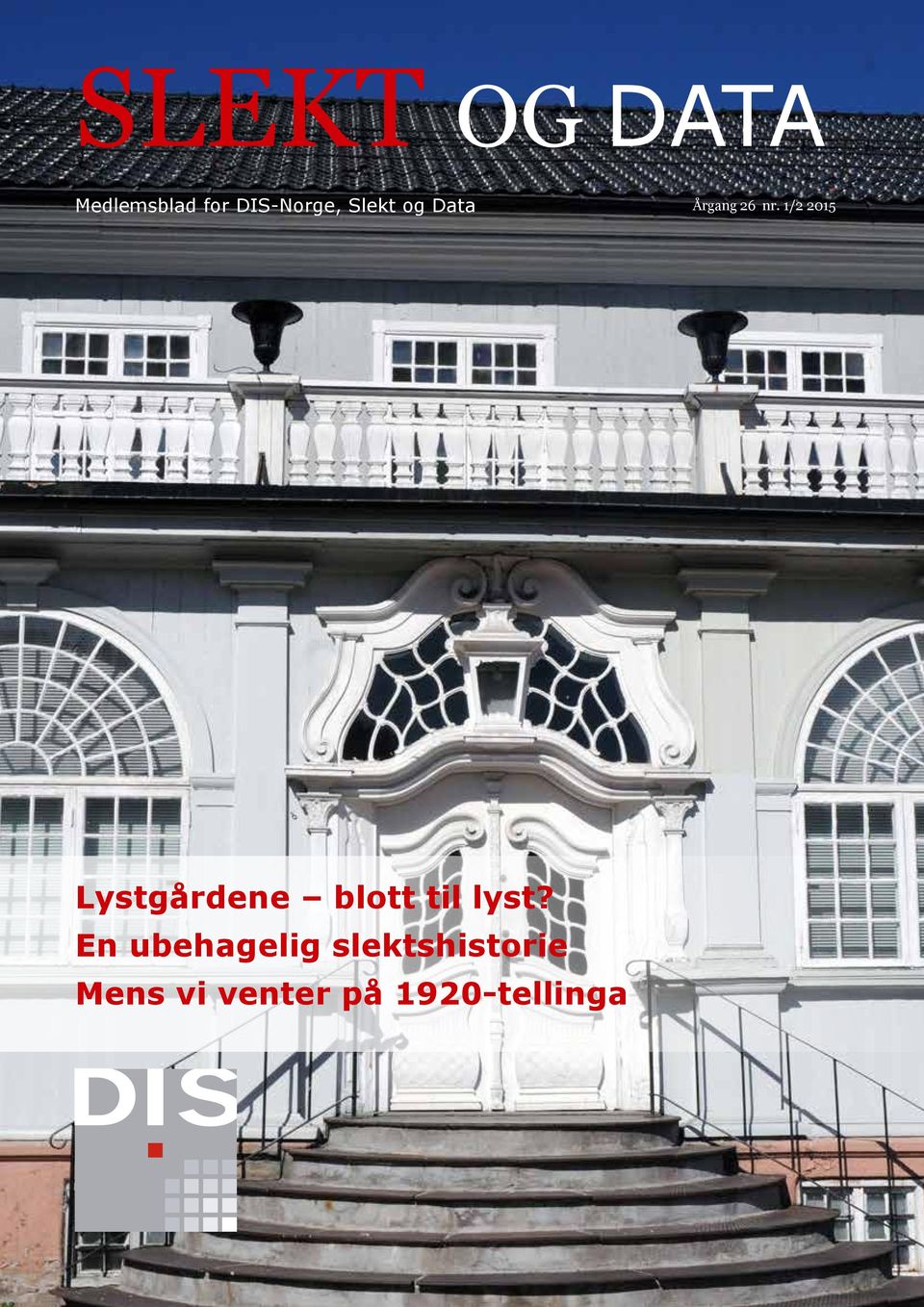 1/2 2015 Lystgårdene blott til lyst?