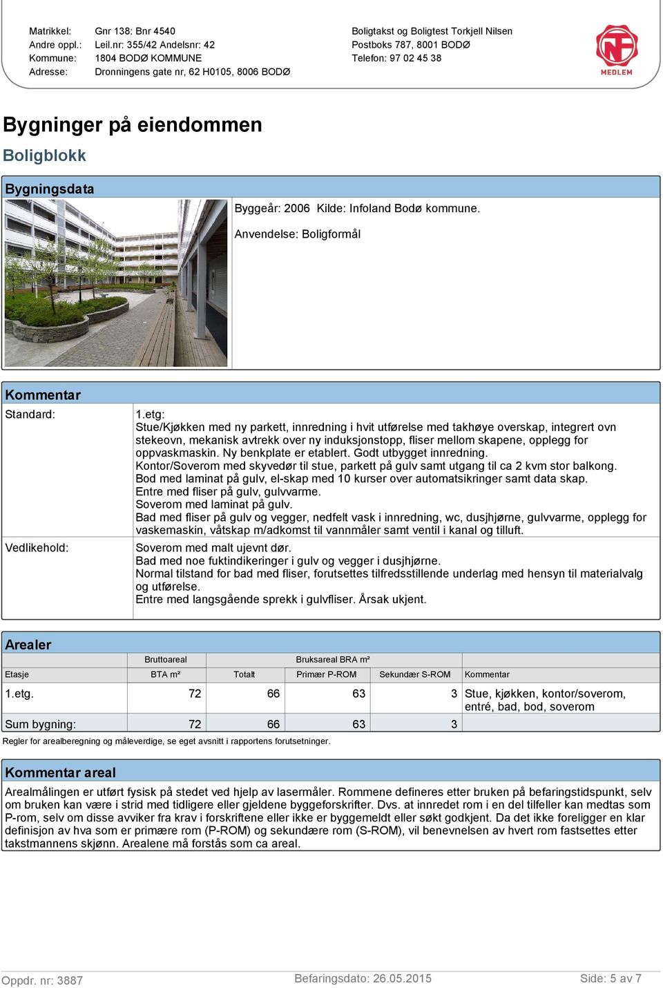 Ny benkplate er etablert. Godt utbygget innredning. Kontor/Soverom med skyvedør til stue, parkett på gulv samt utgang til ca 2 kvm stor balkong.