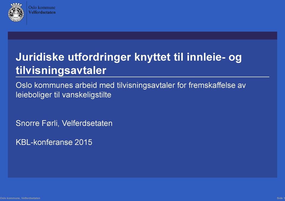 tilvisningsavtaler for fremskaffelse av leieboliger til