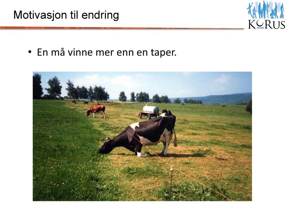 En må vinne