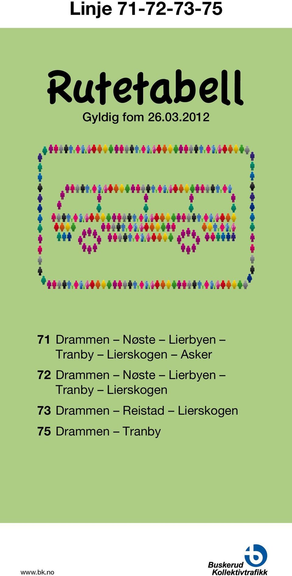 Asker 72 Drammen Nøste Lierbyen Tranby Lierskogen