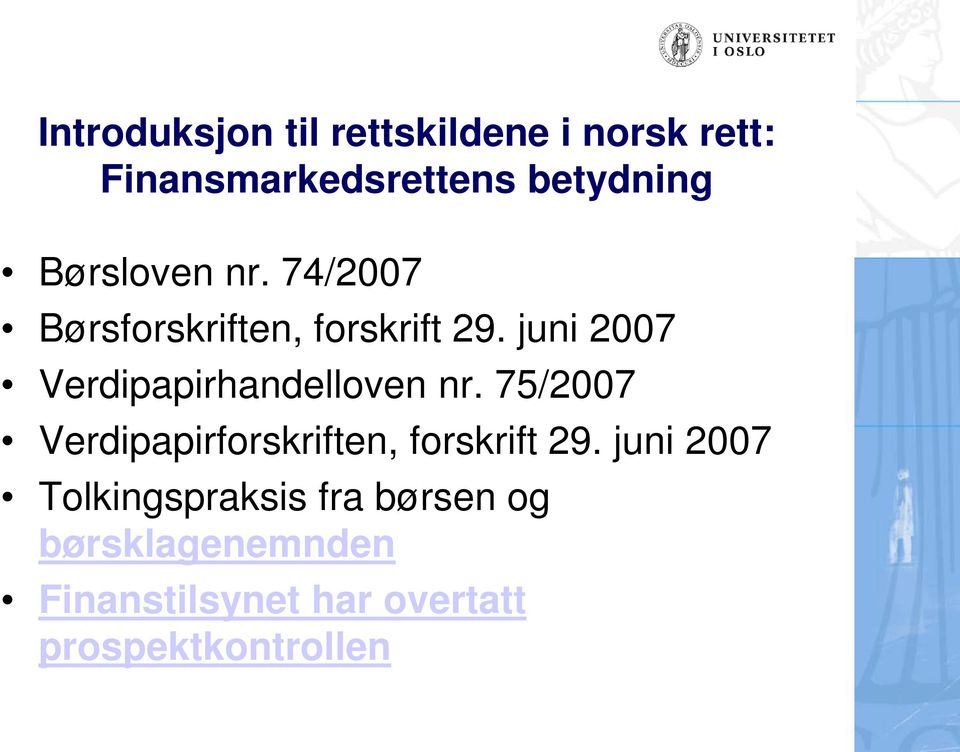 juni 2007 Verdipapirhandelloven nr.