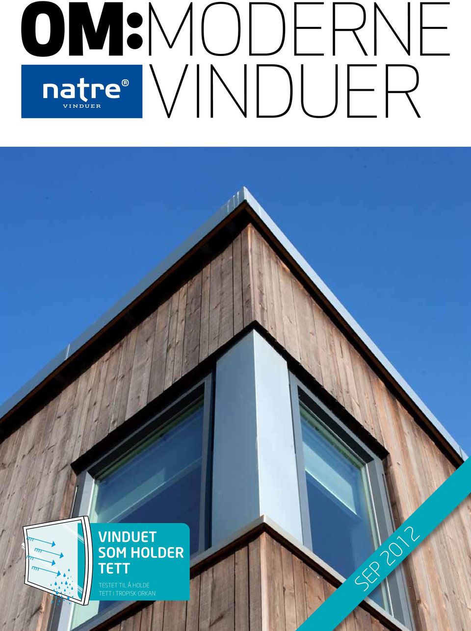 om:moderne vinduer VINDUET SOM HOLDER TETT TESTET TIL Å HOLDE TETT I  TROPISK ORKAN - PDF Free Download