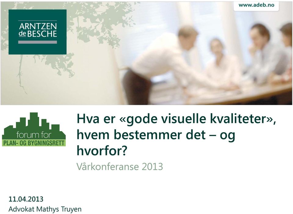 Hva er «gode visuelle