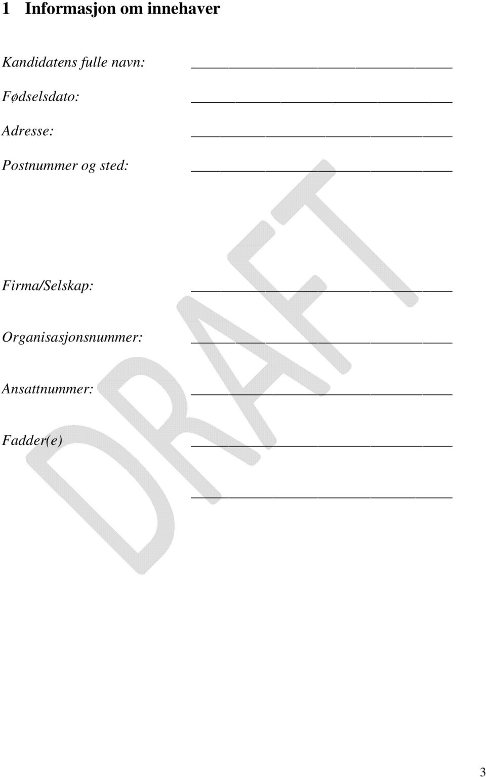 Postnummer og sted: Firma/Selskap: