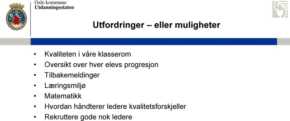 Tilbakemeldinger Læringsmiljø Matematikk Hvordan