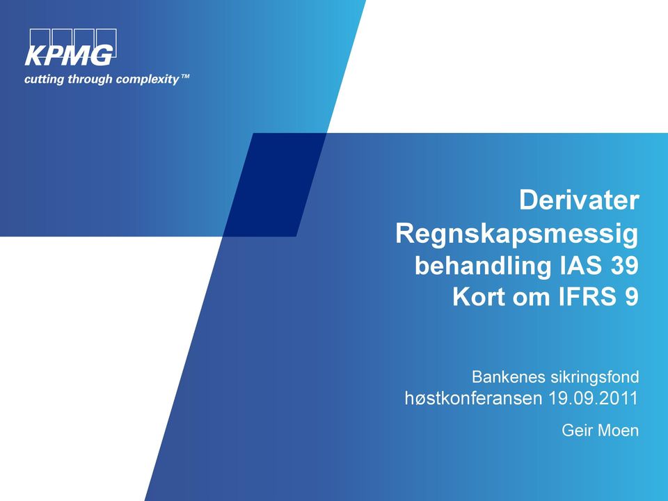 IFRS 9 Bankenes sikringsfond