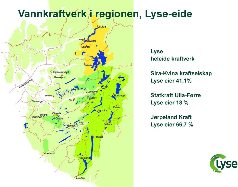 Lyse eier 41,1% Statkraft Ulla-Førre Lyse