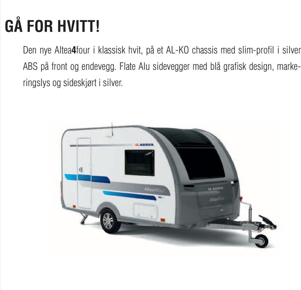 chassis med slim-profil i silver ABS på front og