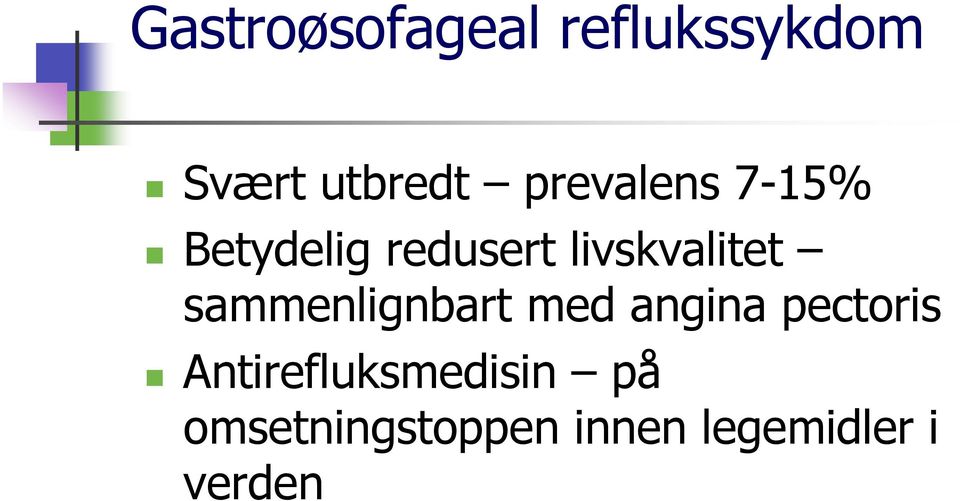 sammenlignbart med angina pectoris