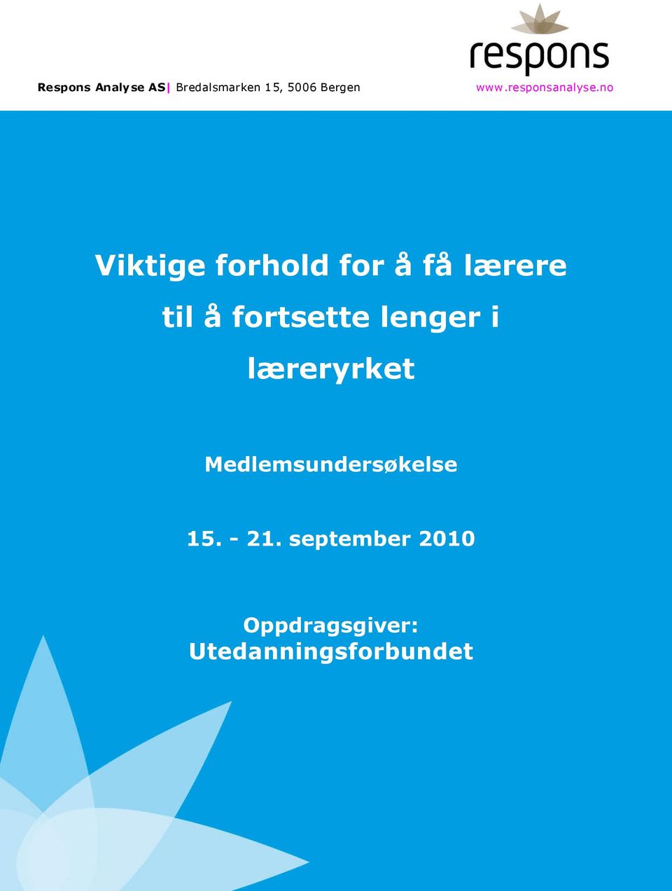 no Viktige forhold for å få lærere til å fortsette