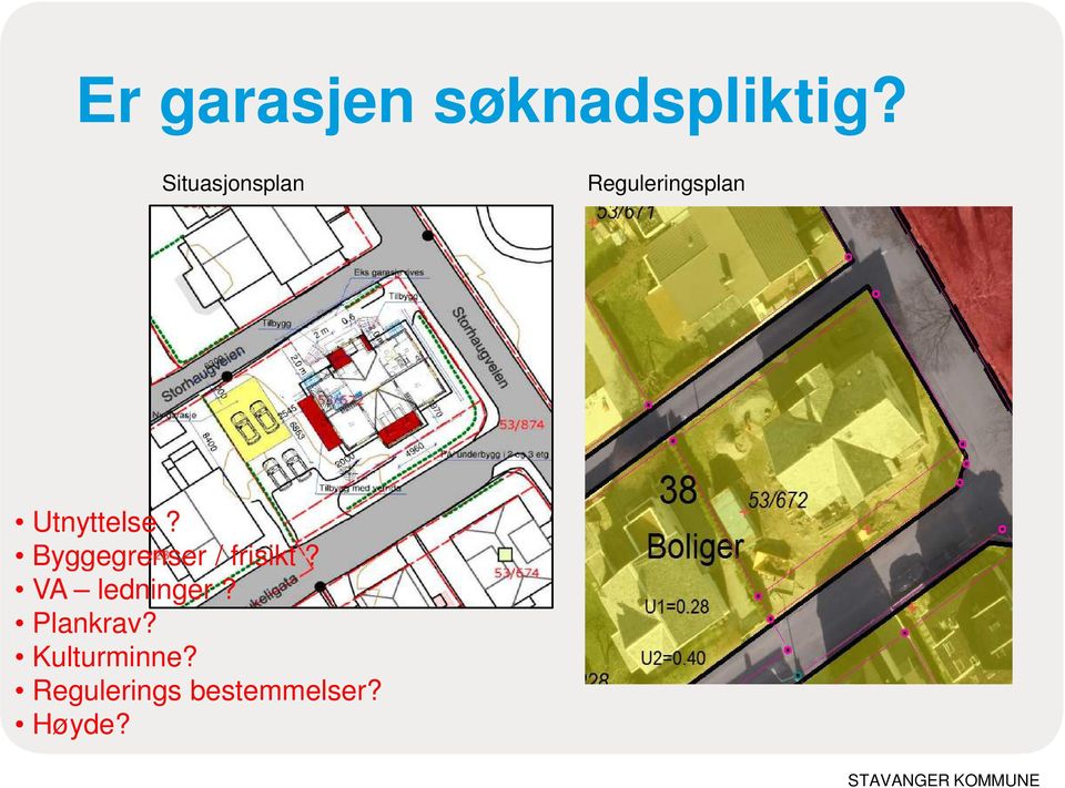 Utnyttelse? Byggegrenser / frisikt?