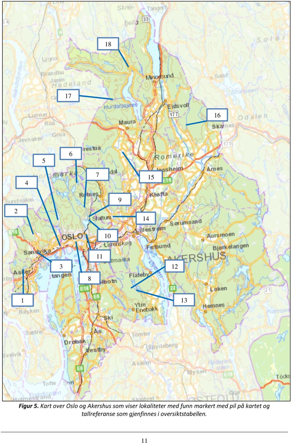 Kart over Oslo og Akershus som viser lokaliteter
