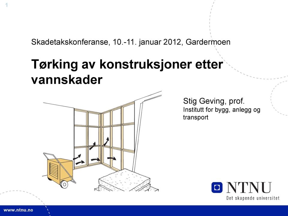 konstruksjoner etter vannskader Stig