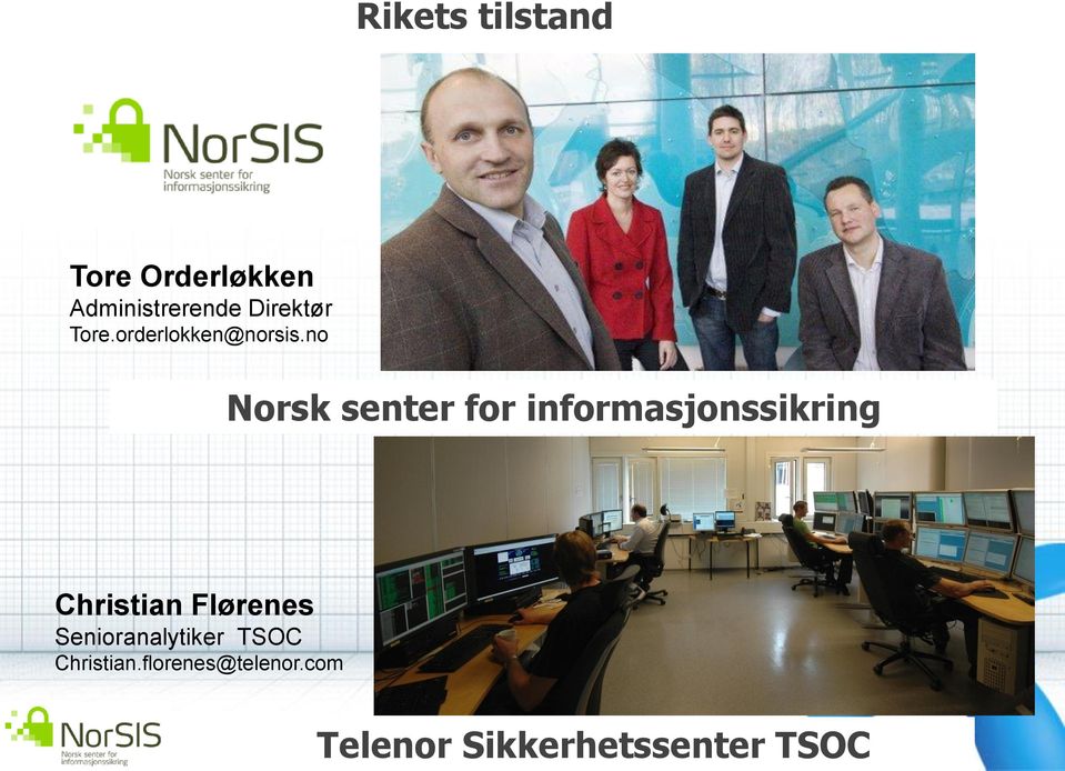 no Norsk senter for informasjonssikring Christian