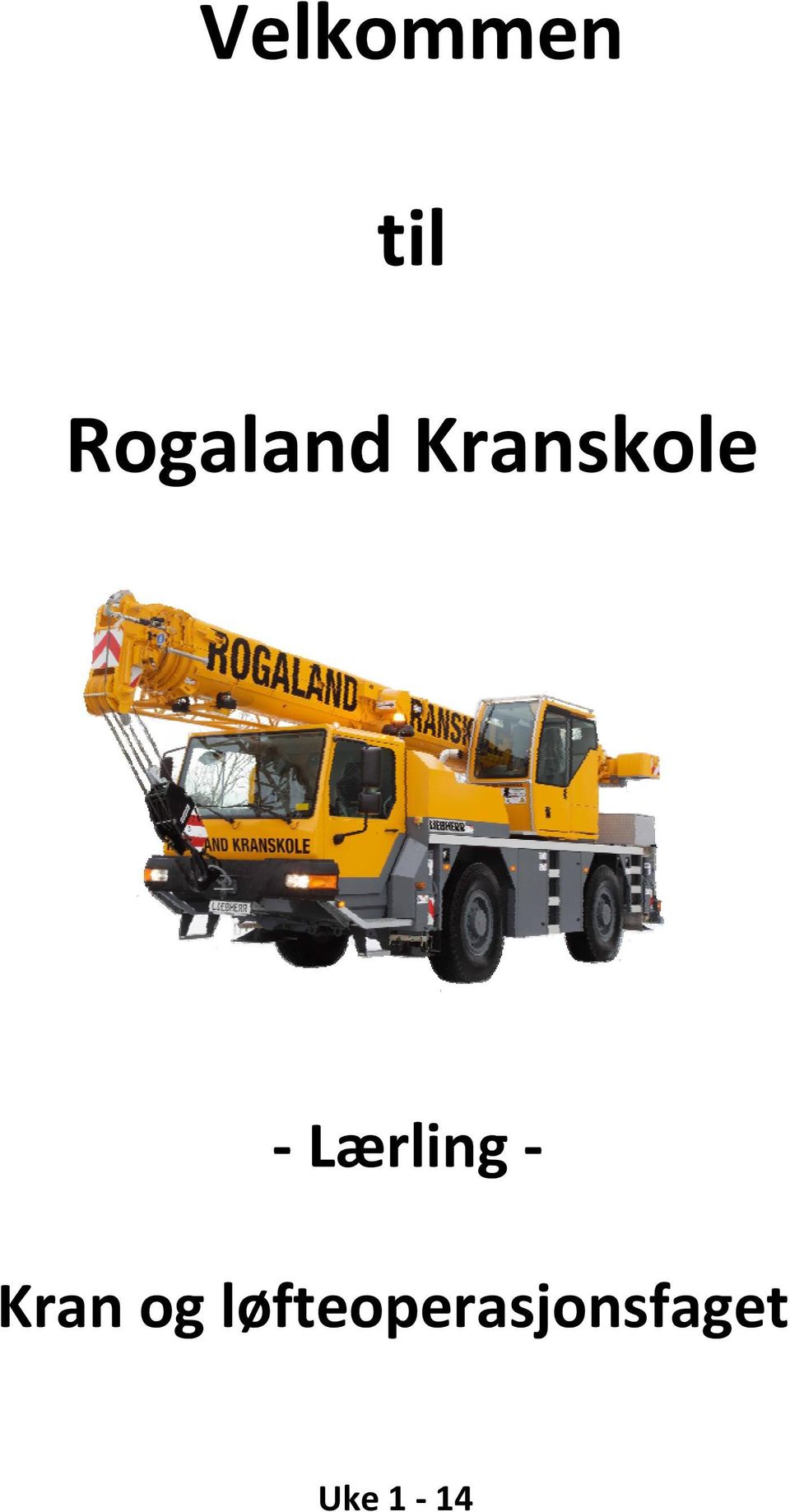 Lærling Kran og