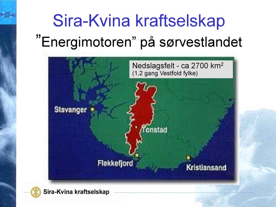 sørvestlandet Nedslagsfelt