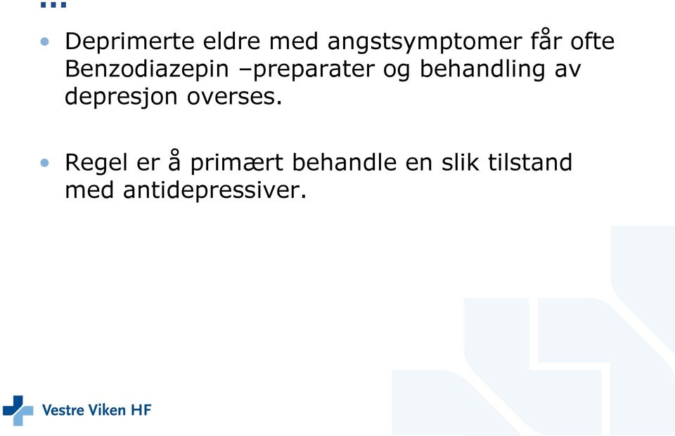 behandling av depresjon overses.