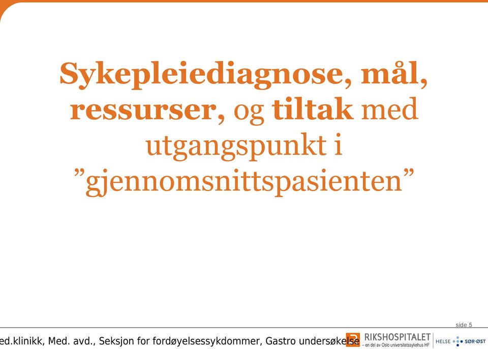 med utgangspunkt i