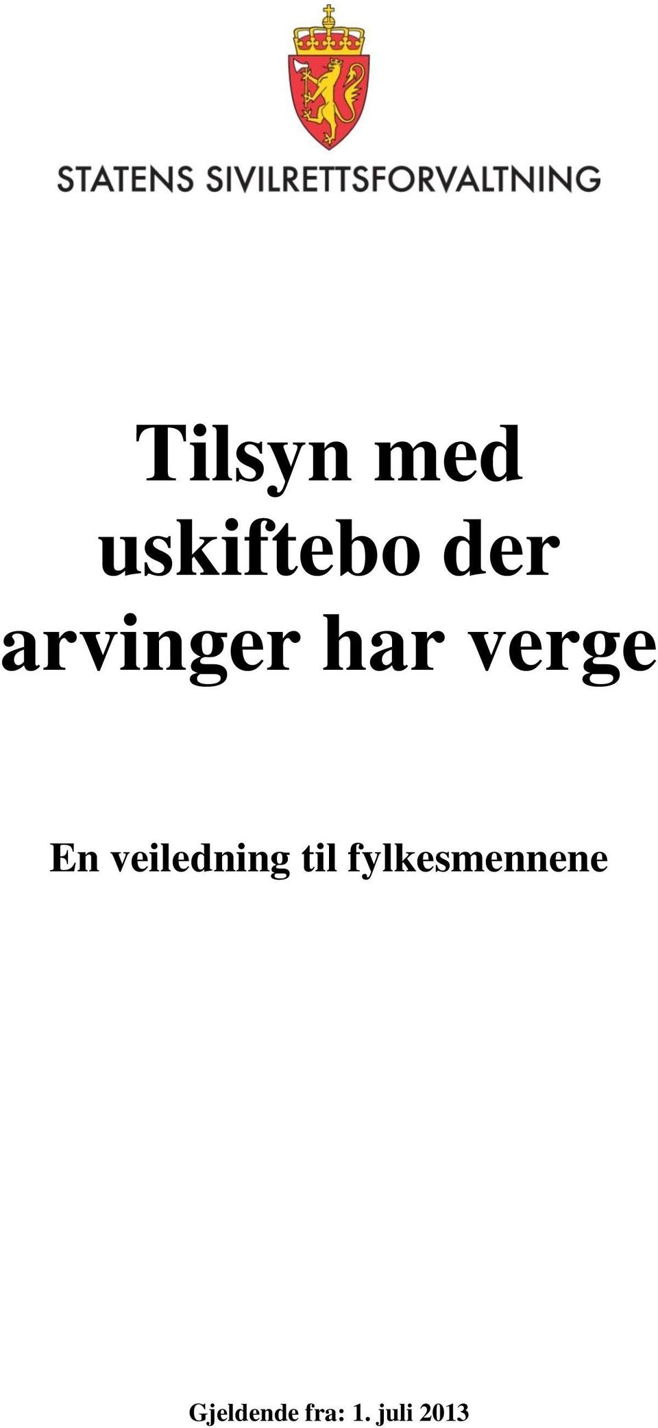 veiledning til