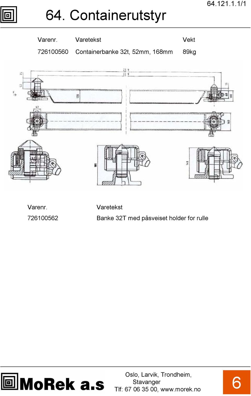 Containerbanke 32t, 52, 18 89kg