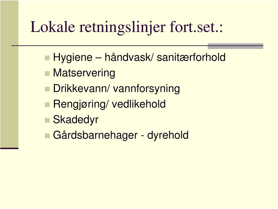 Matservering Drikkevann/ vannforsyning