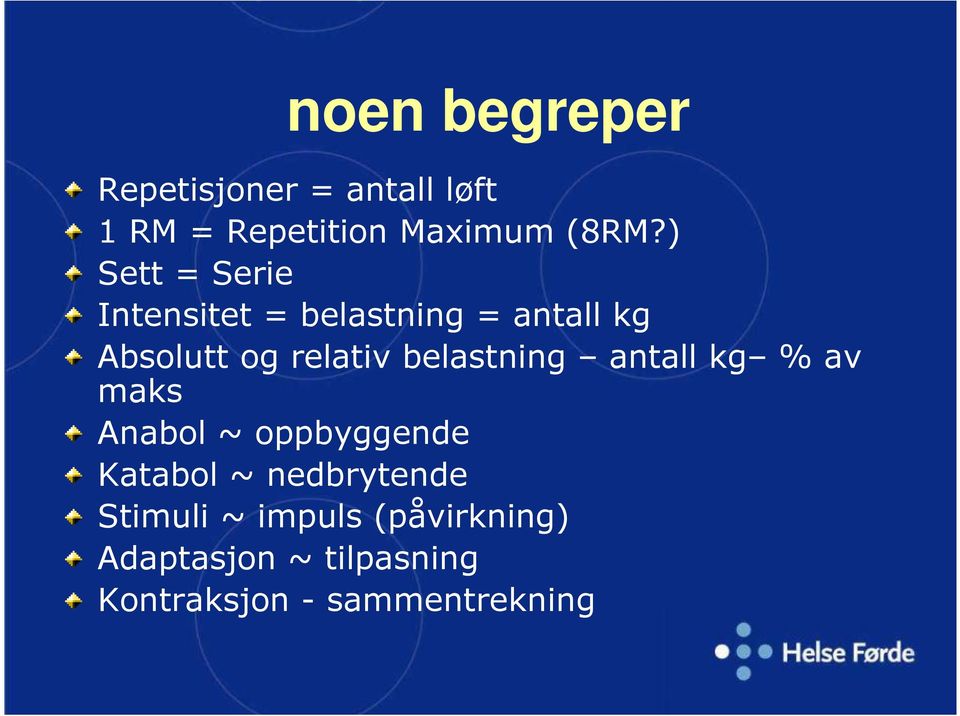 belastning antall kg % av maks Anabol ~ oppbyggende Katabol ~ nedbrytende