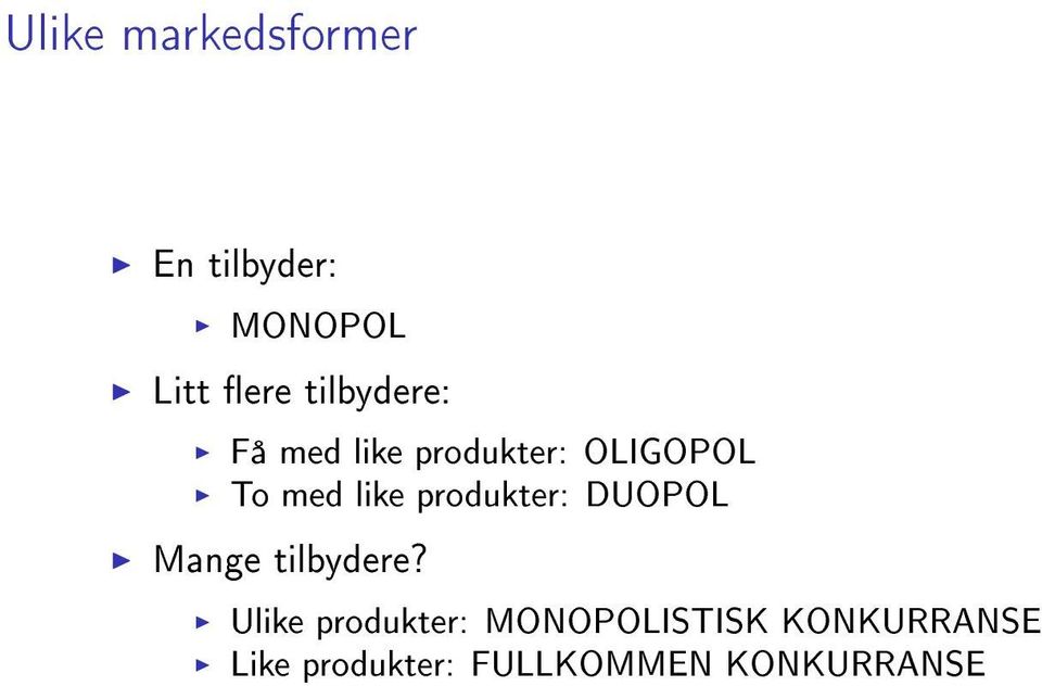 produkter: DUOPOL Mange tilbydere?